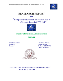 REASEARCH REPORT on “Comparative Research on Market Size of Cigarette Brand of ITC Ltd.”