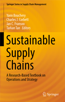 Sustainable Supply Chains a Research-Based Textbook on Operations and Strategy Springer Series in Supply Chain Management