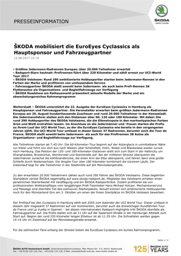 ŠKODA Mobilisiert Die Euroeyes Cyclassics Als Hauptsponsor Und Fahrzeugpartner 15.08.2017 10:14