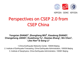 Perspectives on CSEP 2.0 from CSEP China