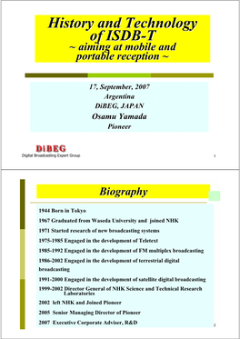 History and Technology of ISDB-T