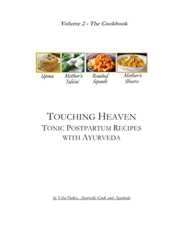 Touching Heaven Tonic Postpartum Recipes with Ayurveda