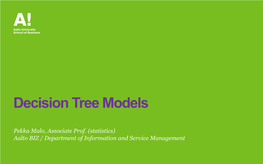 Decision Tree Models