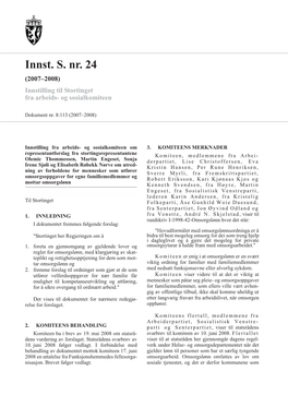 Innst. S. Nr. 24 (2007–2008) Innstilling Til Stortinget Fra Arbeids- Og Sosialkomiteen