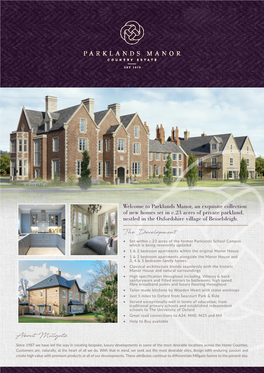 Welcome to Parklands Manor, an Exquisite Collection of New Homes Set in C.23 Acres of Private Parkland, Nestled in the Oxfordshire Village of Besselsleigh