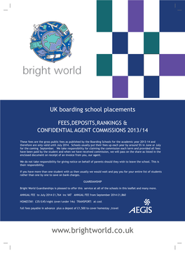 Current Bright World Agent School Name Termly School Fees Registration Fee Deposit Ranking* Commission/Term
