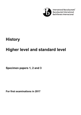 History Higher Level and Standard Level Paper 1 Specimen Question Paper