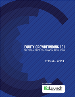 Equity Crowdfunding 101 the Global Guide to a Financial Revolution