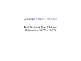 Gradient Descent Revisited