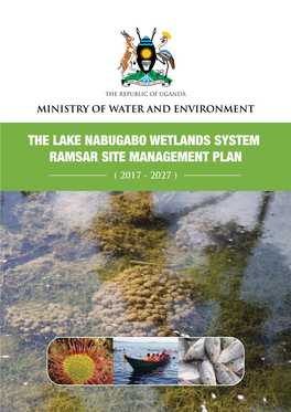 The Lake Nabugabo Wetlands System Ramsar Site Management Plan ( 2017 - 2027 )