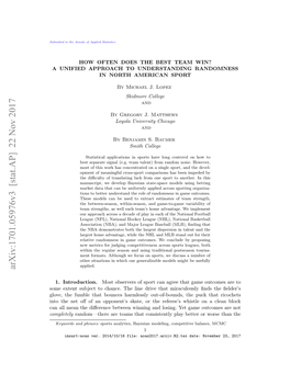 How Often Does the Best Team Win? a Unified Approach to Understanding Randomness in North American Sport