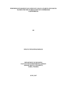 Performance-Based Evaluation of Cassava Starch and Makuba Matrix for the Stabilisation of Compressed Earth Bricks