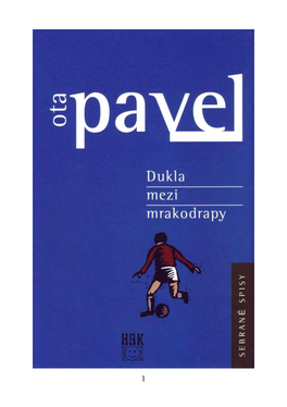 Pavel, Ji Ří Pavel – D Ědic 2002 ISBN 80-85910-39-X
