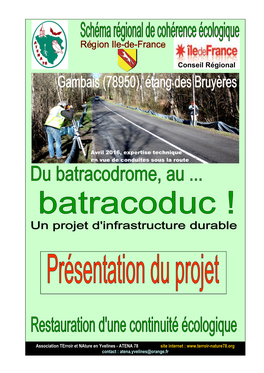 Projet Batracoduc, Gambais 2016