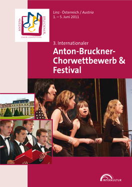 Anton-Bruckner- Chorwettbewerb & Festival