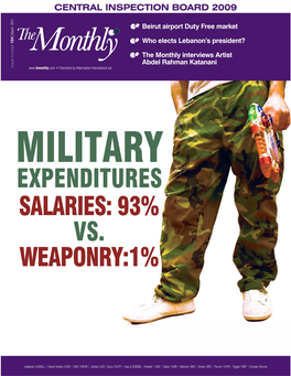 Expenditures Salaries: 93% Vs. Weaponry:1%