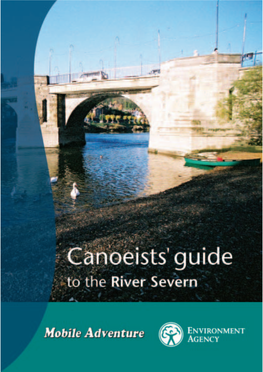 Canoeists Guide to the River Severn