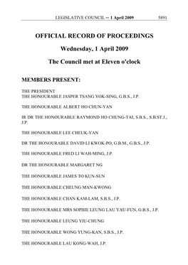 OFFICIAL RECORD of PROCEEDINGS Wednesday, 1 April 2009 the Council Met at Eleven O'clock