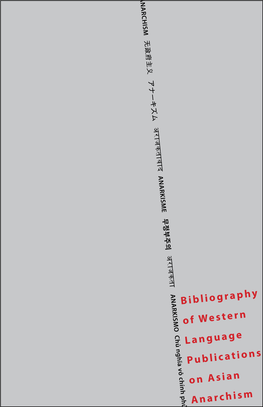 Bibliography of Western Language Publications on Asian Anarchism