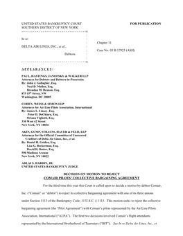 UNITED STATES BANKRUPTCY COURT for PUBLICATION SOUTHERN DISTRICT of NEW YORK ------X : in Re: : : Chapter 11 DELTA AIR LINES, INC., Et Al., : : Case No