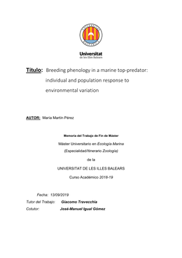 Breeding Phenology in a Marine Top-Predator: Individual and Population Response to Environmental Variation