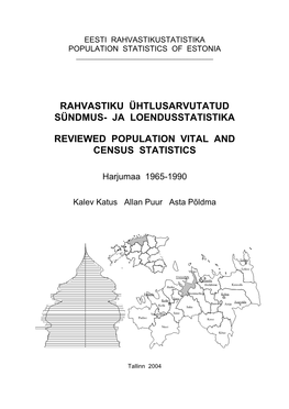 Rahvastiku Ühtlusarvutatud Sündmus- Ja Loendusstatistika