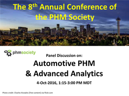 Automotive PHM & Advanced Analytics 4-Oct-2016, 1:15-3:00 PM MDT