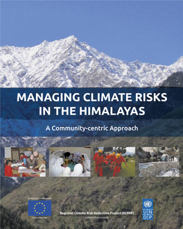 View Report Managing Climate Risks in the Himalayas