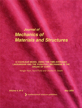 A COCHLEAR MODEL USING the TIME-AVERAGED LAGRANGIAN and the PUSH-PULL MECHANISM in the ORGAN of CORTI Yongjin Yoon, Sunil Puria and Charles R