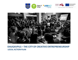 Daugavpils – the City of Creative Entrepreneurship Local Action Plan