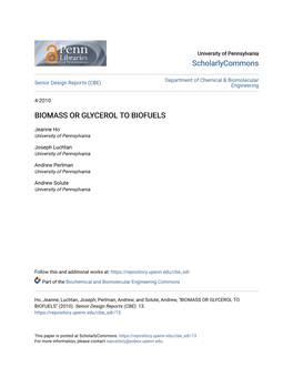 Biomass Or Glycerol to Biofuels