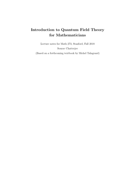 Introduction to Quantum Field Theory for Mathematicians