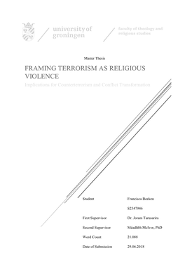 FRAMING TERRORISM AS RELIGIOUS VIOLENCE Implications for Counterterrorism and Conflict Transformation