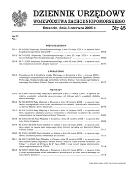 DZIENNIK URZĘDOWY WOJEWÓDZTWA ZACHODNIOPOMORSKIEGO Szczecin, Dnia 3 Czerwca 2005 R