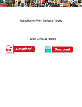 Helicobacter Pylori Obligate Aerobe