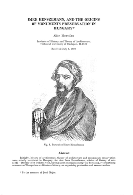 Imre Henszlmann, and the Origins of Monuments Preservation in Hungary*