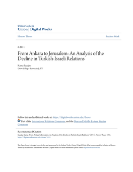 From Ankara to Jerusalem: an Analysis of the Decline in Turkish-Israeli Relations Kama Sacajiu Union College - Schenectady, NY