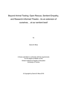 Beyond Animal Testing: Open Rescue, Sentient Empathy, and Research-Informed Theatre - As an Extension of Ourselves… at Our Sentient Best!