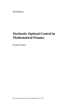 Stochastic Optimal Control in Mathematical Finance