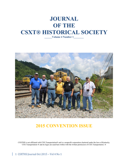 CSXTHS Is Not Affiliated with CSX Transportation® and Is a Nonprofit Corporation Chartered Under the Laws of Kentucky