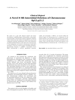 A Novel 8 Mb Interstitial Deletion of Chromosome 8P12-P21.2