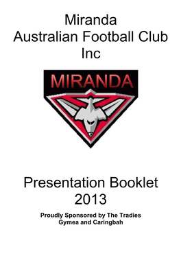 Miranda Australian Football Club Inc Presentation Booklet 2013