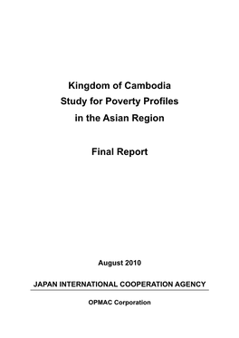 Kingdom of Cambodia Study for Poverty Profiles in the Asian Region Final Report