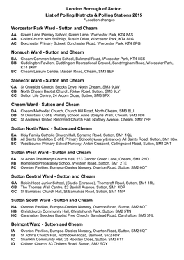London Borough of Sutton List of Polling Districts & Polling Stations 2015 Worcester Park Ward