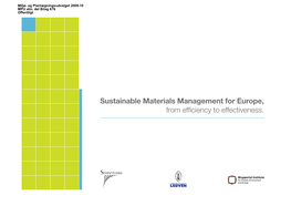 Sustainable Materials Management for Europe, from Efficiency to Effectiveness