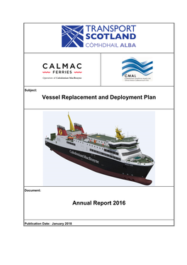 Vessel Replacement and Deployment Plan Annual Report 2016