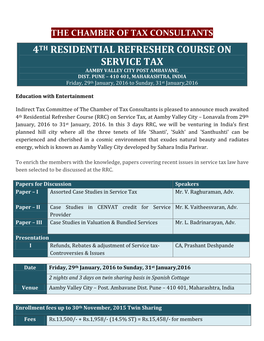 4Th Residential Refresher Course on Service Tax Aamby Valley City Post Ambavane, Dist