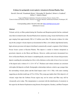 1 Evidence for Geologically Recent Explosive Volcanism in Elysium Planitia, Mars David G. Horvath1, Pranabendu Moitra1, Christop