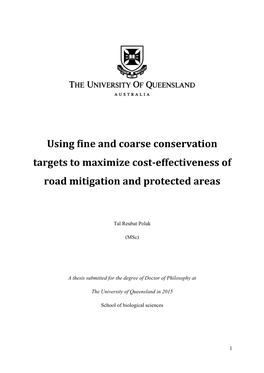 Using Fine and Coarse Conservation Targets to Maximize Cost-Effectiveness of Road Mitigation and Protected Areas