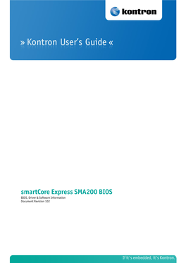 Smartcore Express SMA200 BIOS BIOS, Driver & Software Information Document Revision 102